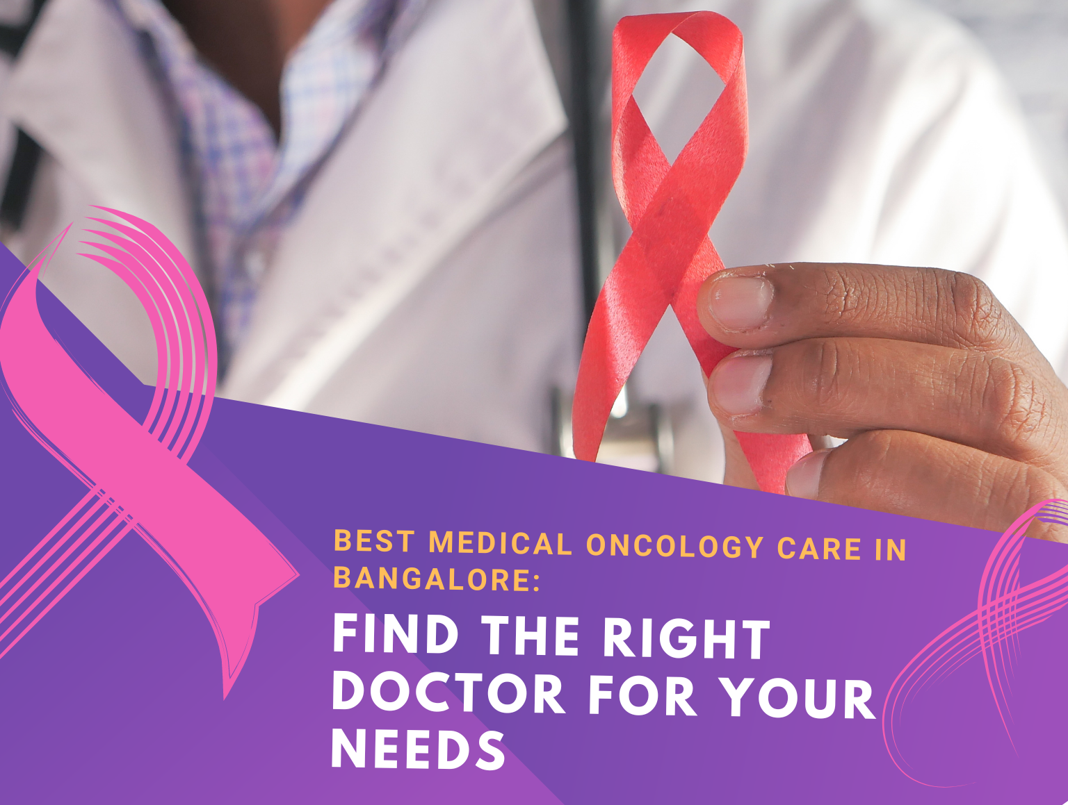 Best Medical Oncology Care in Bangalore